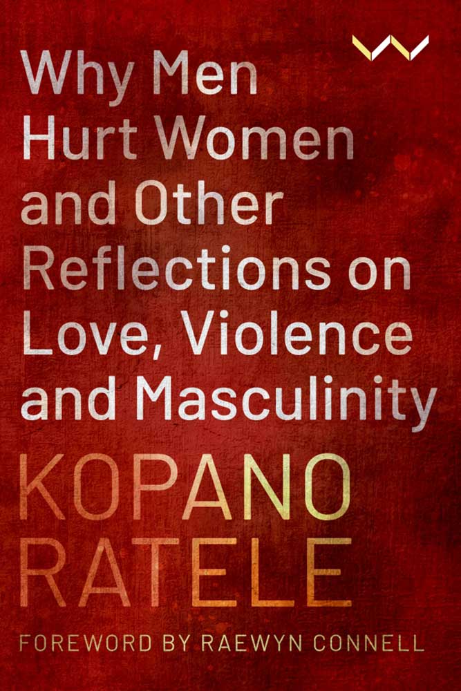 Why-Men-Hurt-Women-and-Other-Reflections-on-Love,-Violence-and-Masculinity